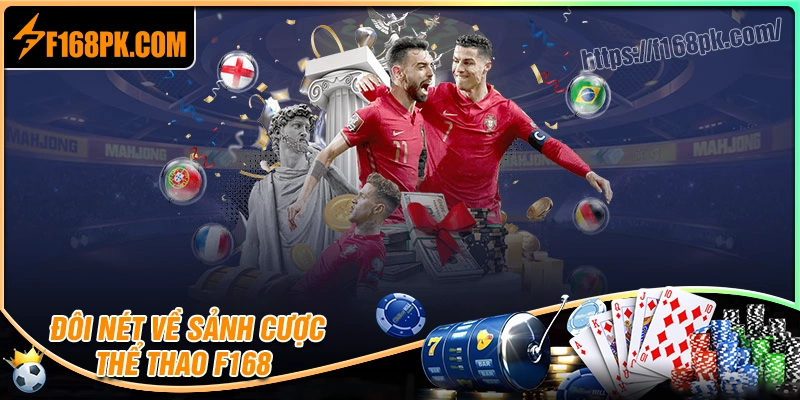 Giới thiệu chung về sảnh thể thao F168