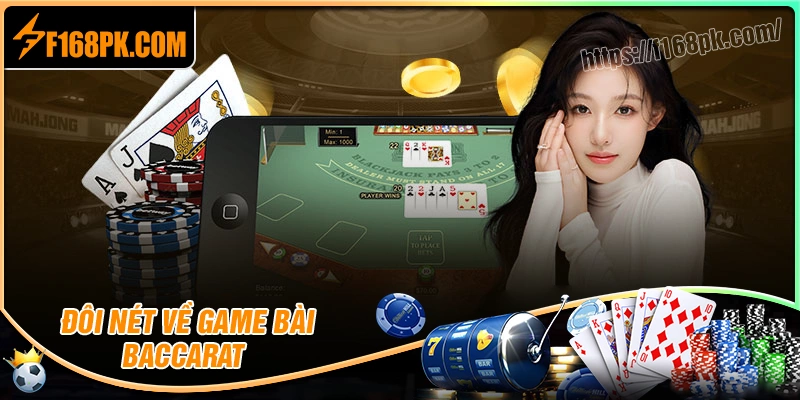 Giới thiệu trò chơi Baccarat